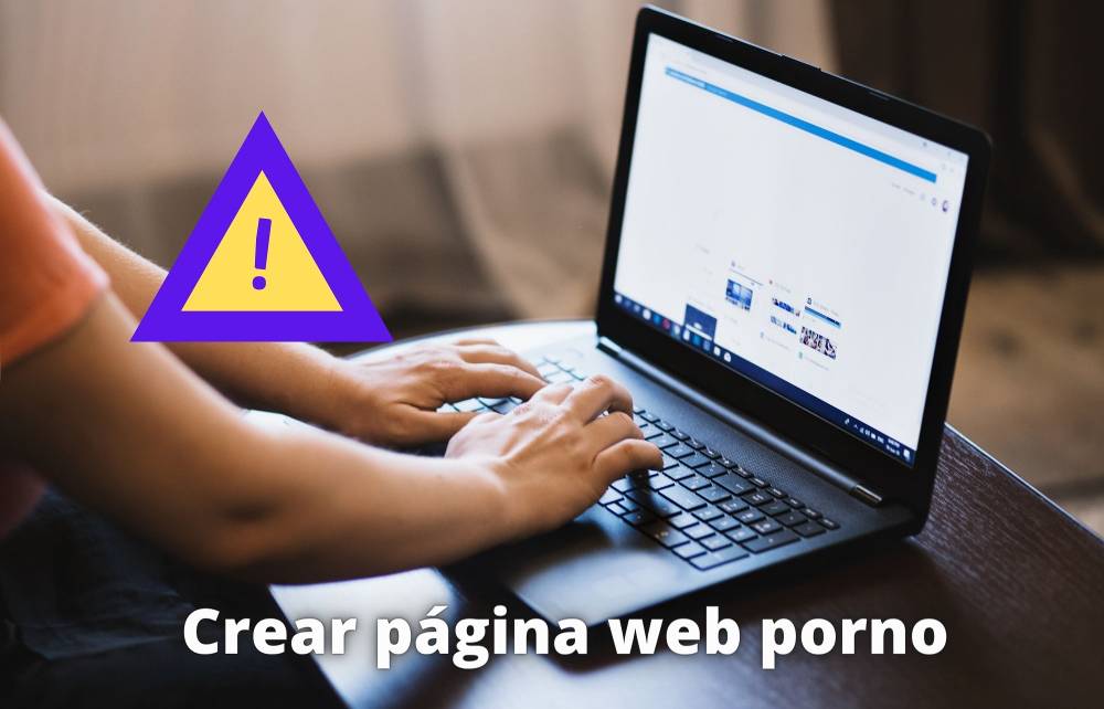 Crear pagina web porno